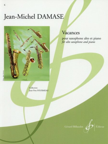 楽譜 MSOAX3261 輸入 バカンス（ジャン＝ミシェル・ダマーズ）（アルトサックス+ピアノ）【Vacances】 ／ ミュージックエイト