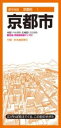 都市地図京都府 京都市 / 昭文社