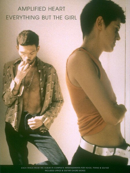 楽譜 輸入 エヴリシング・バット・ザ・ガール:アンプリファイド・ハート Everything But The Girl Amplified He / (株)テーヌ商会