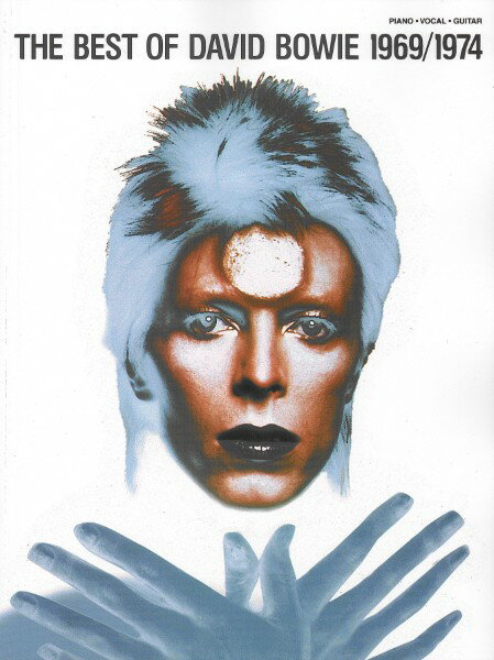 楽譜 輸入 ベスト・オブ・デヴィッド・ボウイ:1969-1974 （P／V／G） The Best of David Bowie 19691974 /Davi ／ (株)テーヌ商会