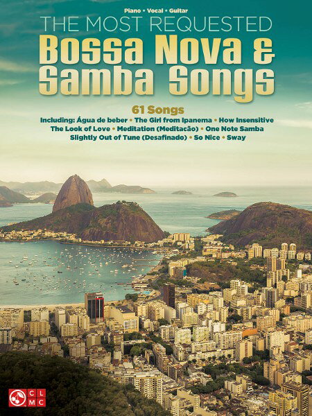 楽譜 輸入 リクエストの多いボサノヴァ＆サンバ名曲集 （P／V／G） The Most Requested Bossa Nova & Samba Song ／ (株)テーヌ商会