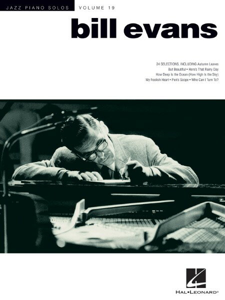 楽譜 輸入 ビル・エヴァンス（ジャズピアノソロ） Bill Evans (Jazz Piano Solos) /Jazz Piano Solos Series Vol ／ (株)テーヌ商会