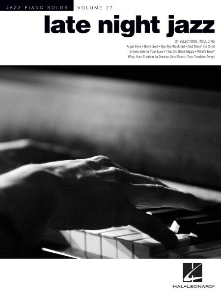 楽譜 輸入 レイト・ナイト・ジャズ Late Night Jazz (Jazz Piano Solos) ／ (株)テーヌ商会