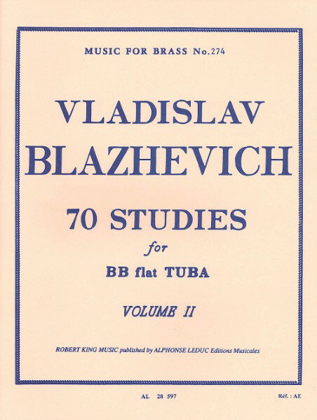 楽譜 輸入 チューバ テューバのための70の練習曲 第2巻（テューバ教本） 70 Studies Volume 2 (BB flat Tuba) /V ／ (株)テーヌ商会
