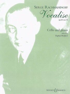 楽譜 輸入 チェロソロ ヴォカリーズ Vocalise Op. 34 No. 14 (Cello & Piano) (Rachmanino /Sergei Rachmaninoff ／ (株)テーヌ商会