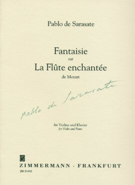 楽譜 輸入 バイオリンソロ モーツァルトの「魔笛」による幻想曲 Op． 54 （Violin ＆ Piano） Fantaisie sur La ／ (株)テーヌ商会