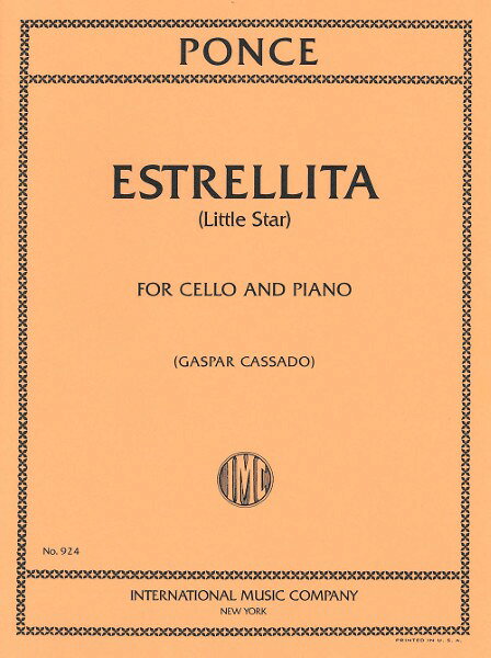 楽譜 輸入 チェロソロ 小さな星エストレリータ Estrellita (Cello & Piano) /Manuel Ponce ／ (株)テーヌ商会
