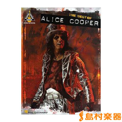 楽譜 輸入 THE BEST OF ALICE COOPER ／ シンコーミュージックエンタテイメント