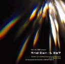 AND CAN IT BE? / カフアレコード