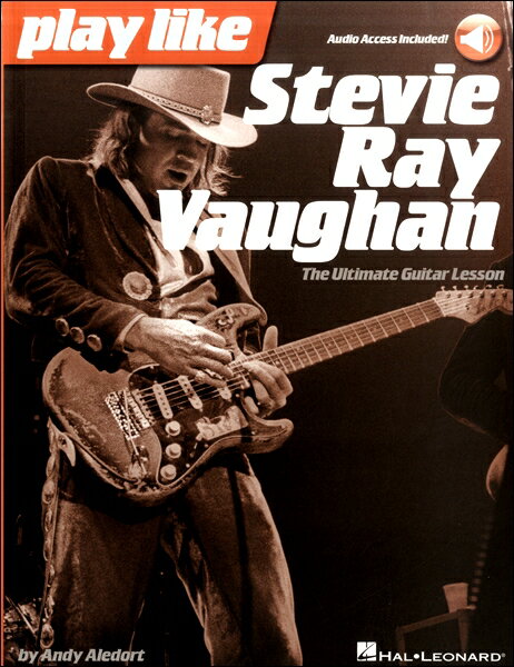 楽譜 輸入 Play Like Stevie Ray Vaughan／The Ultimate Guitar Lesson ／ シンコーミュージックエンタテイメント