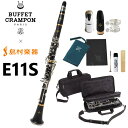  Buffet Crampon E11S B♭クラリネット ビュッフェ クランポン 