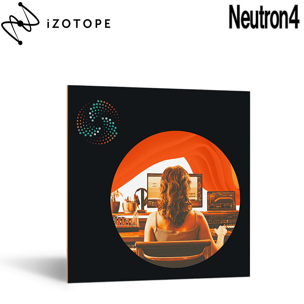 iZotope Neutron4 ȡ [᡼Ǽ Բ]