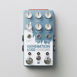 Chase Bliss Audio Generation Loss mkII リアルタイム・テープシミュレーター チェイスブリスオーディオ