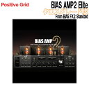 Positive Grid BIAS AMP2 Elite NXO[h From BIAS FX2 Standard |WeBuObh [[[i s]