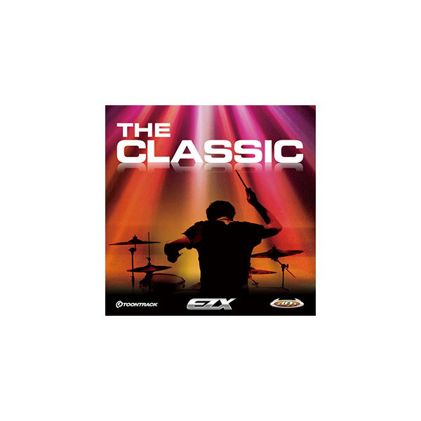 TOONTRACK EZX - THE CLASSIC トゥーントラック [メール納品 代引き不可]