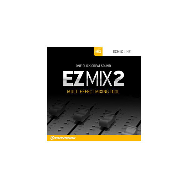 TOONTRACK EZ MIX 2 トゥーントラック [メール納品 代引き不可]