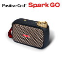 Positive Grid Spark GO ギターアンプ ベース対応 ポータブルアンプ ワイヤレスBluetoothスピーカー ポジティブグリッド スパークゴー