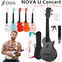 【レビューでLow-G弦プレゼント!】 ENYA NOVA U Concert コンサートウクレレ セミハードケース・ストラップ・カポタ…