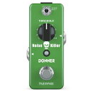 Donner Noise Killer エフェクター ノイズサプレッサー ノイズリダクション ノイズゲート ドナー