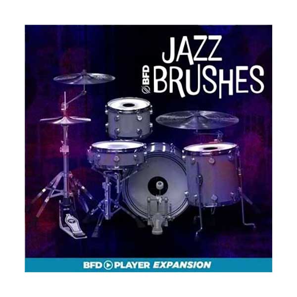 [特価 2025/12/06迄] BFD PLAYER EXPANSIONS: JAZZ BRUSHES [BFD Player専用拡張音源] BFPJB[メール納品 代引き不可]