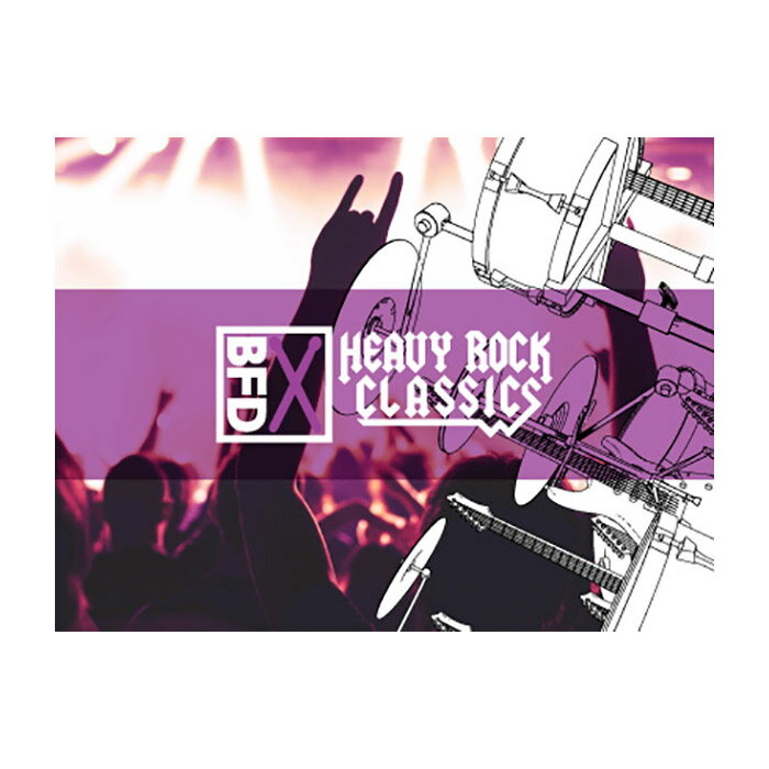 BFD Heavy Rock Classics[ BFD3 Groove Pack] BFD3専用 拡張音源 [メール納品 代引き不可]