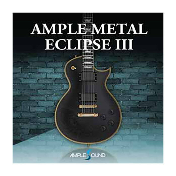 AMPLE SOUND AMPLE METAL ECLIPSE III アンプル サウンド A8952 メール納品 代引き不可