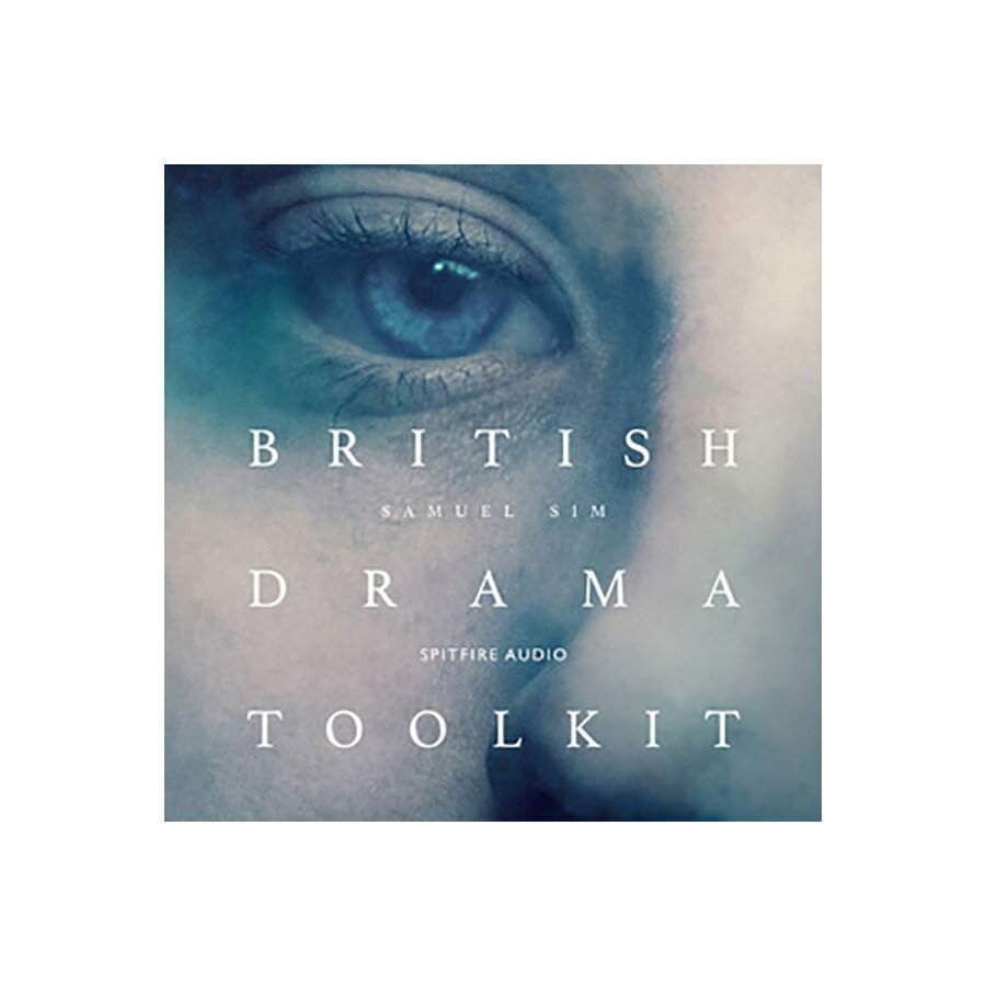 SPITFIRE AUDIO BRITISH DRAMA TOOLKIT スピットファイアオーディオ A5833 [メール納品 代引き不可]