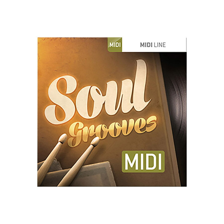 TOONTRACK DRUM MIDI - SOUL GROOVES ドラムMIDIパック トゥーントラック [メール納品 代引き不可]