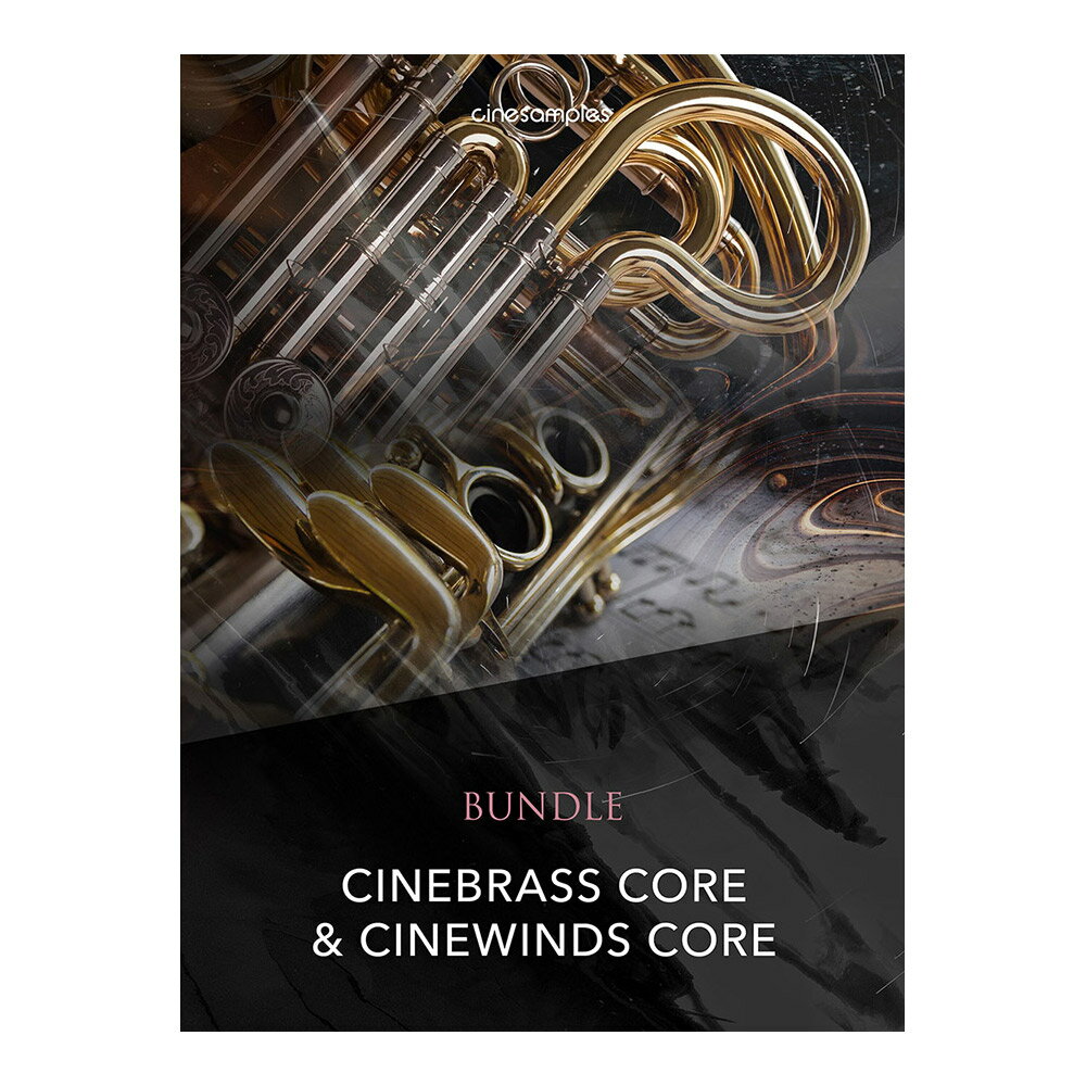 cinesamples CineBrass Core + CineWinds Core ͥץ륺 [᡼Ǽ Բ]