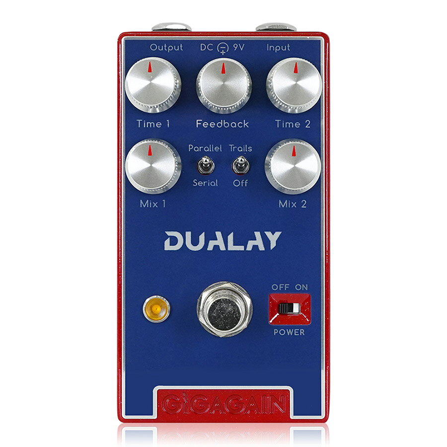 GIGAGAIN DUALAY エフェクター ディレイ ギガゲイン