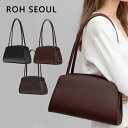 ROHSEOUL ローソウル TACO SHOULDER BAG トートバッグ 通勤バッグ レディース フォーマルバッグ ママバッグ ポシェット 肩掛け 横型 ビジネスバッグ 自立 高見え 通勤 通学 おしゃれな 春夏 春バッグ 母の日 韓国 バッグ ブランドホワイトデー