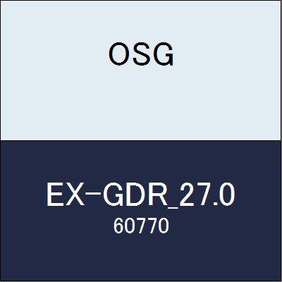 OSG EXゴールドドリル EX-GDR_27.0 商品番号 60770