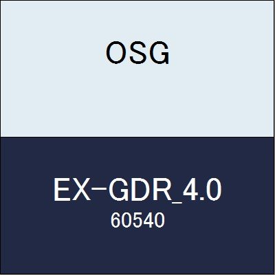 OSG EXゴールドドリル EX-GDR_4.0 商品番号 60540