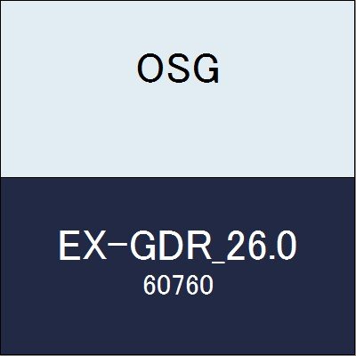 OSG EXゴールドドリル EX-GDR_26.0 商品番号 60760