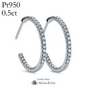 プラチナ Pt950 プラチナ ダイヤモンドフープ　ピアス 0.5ct diamond hoop pierce platinum 大人 上品 シンプル おしゃれ 人気 プレゼント 送料無料