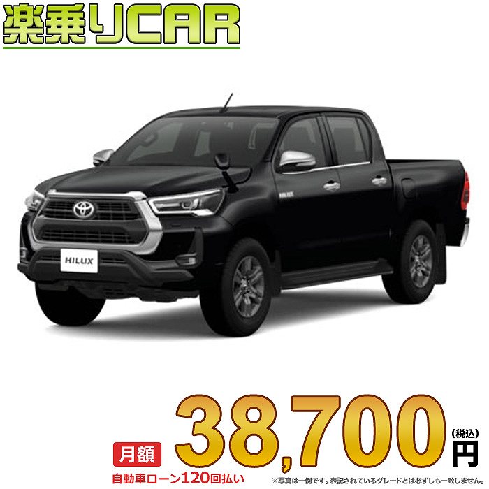 ☆月額 38,700円 楽乗りCAR 新車 トヨタ ハイラックス 4WD 2400 Z