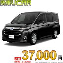 ☆月額 37,000円 楽乗りCAR 新車 トヨタ ノアハイブリッド 2WD 1800 HYBRID Z 7人乗り