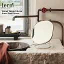 ferm LIVING t@[rO Pond Table Mirror |he[u~[ ϋ CN~[  k f}[N