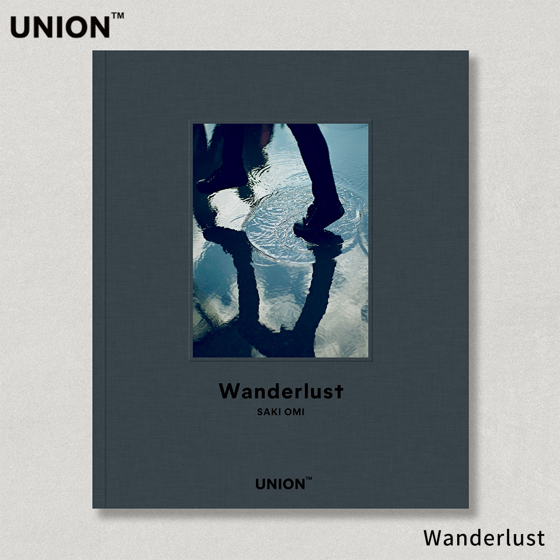 【スーパーSALE】クーポン不可 UNION ユニオン Wanderlust ワンダーラスト Omi Saki 尾身沙紀 フォトブック 写真集