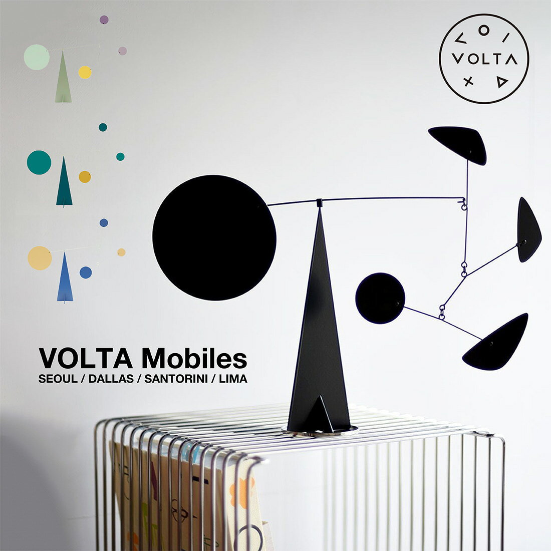 VOLTA Mobiles ヴォルタモビール SEOUL ソウル DALLAS ダラス SANTORINI サントリーニ LIMA リマ Oxto&Mario Conti モビール アート インテリア スペイン