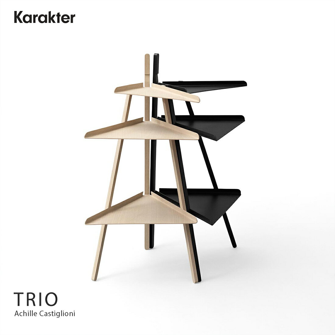 KARAKTER カラクター TRIO トリオ 三角棚 三角シェルフ Achille Castiglioni カスティリオーニ