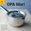 OPA オパ Mari マリ ソースパン1.1L鍋 ガス IH対応 ステンレス 北欧