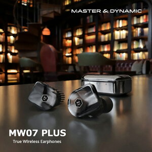 MASTER&DYNAMIC　 MW07 PLUS プラス True Wireless Earphones　イヤホンマスター＆ダイナミック / 完全 ワイヤレス イヤフォン /高音質 / Bluetooth 対応 /