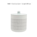 有田焼 磁器 1616 arita japan S&B Container LightBlue S&B コンテナー ライトブルー ショルテン & バーイングス デザイン S&B TYパレス キャニスター 百田陶園