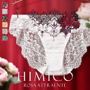 ヒミコ ショーツ 【メール便(5)】【送料無料】 HIMICO 美しさ香り立つ Rosa attraente ショーツ スタンダード バックレース ML 002series リバイバル 単品 下着 レディース ブラ セクシー 勝負下着 かわいい 可愛い おしゃれ ランジェリー 盛りブラ 谷間 バストアップ ヒミコ 全6色 M-L