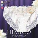 ヒミコ ショーツ 【40%OFF・4/30 09:59まで】【メール便(5)】 HIMICO 清らかに凛と咲き誇る Loto Bianco ショーツ スタンダード ML 013series 単品 レディース 全3色 M-L ev_sp