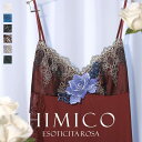 【メール便(10)】【送料無料】 HIMICO 華やかな異国情緒漂う Esoticita Rosa スリップ ロングキャミソール ML 016series ランジェリー レディース 全6色 M-L