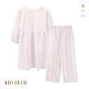 KID BLUE 部屋着 レディース キッドブルー KID BLUE シアーストライプ＆天竺 7分袖 ワンピース ネグリジェ 上下セット ナイティ ルームウェア レディース 全2色