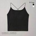 アンダーソンアンダーソン Xストラップカップインキャミ ショート丈 UNDERSON UNDERSON レディース 全2色 0-1