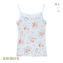 【メール便(10)】 キッドブルー ジャスミンローズ キャミソール レディース インナー KID BLUE 全2色 M-L